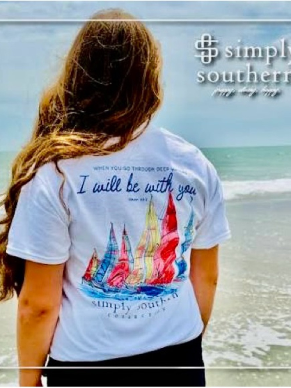 Simply Southern When You Go Through Deep Waters I Will Be With You T-shirt XL